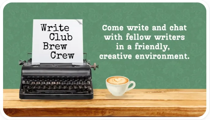 Write Club Brew Crew — a typewriter with a sign reading Write Club Brew Crew, beside a cup of coffee